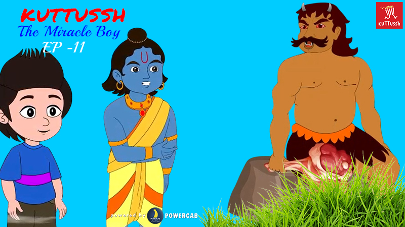 KUTTUS THE MIRACLE BOY - 11 HINDI